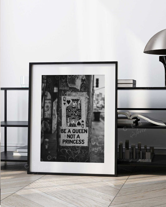 Sei eine Königin, keine Prinzessin (Poster)