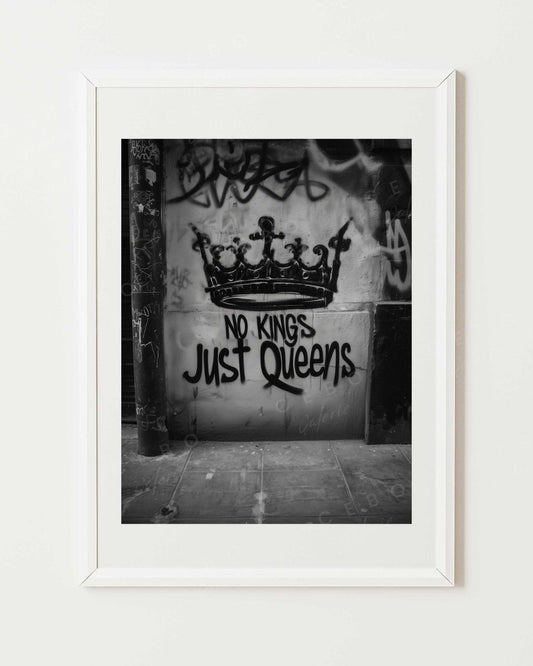 No Kings Just Queens Poster