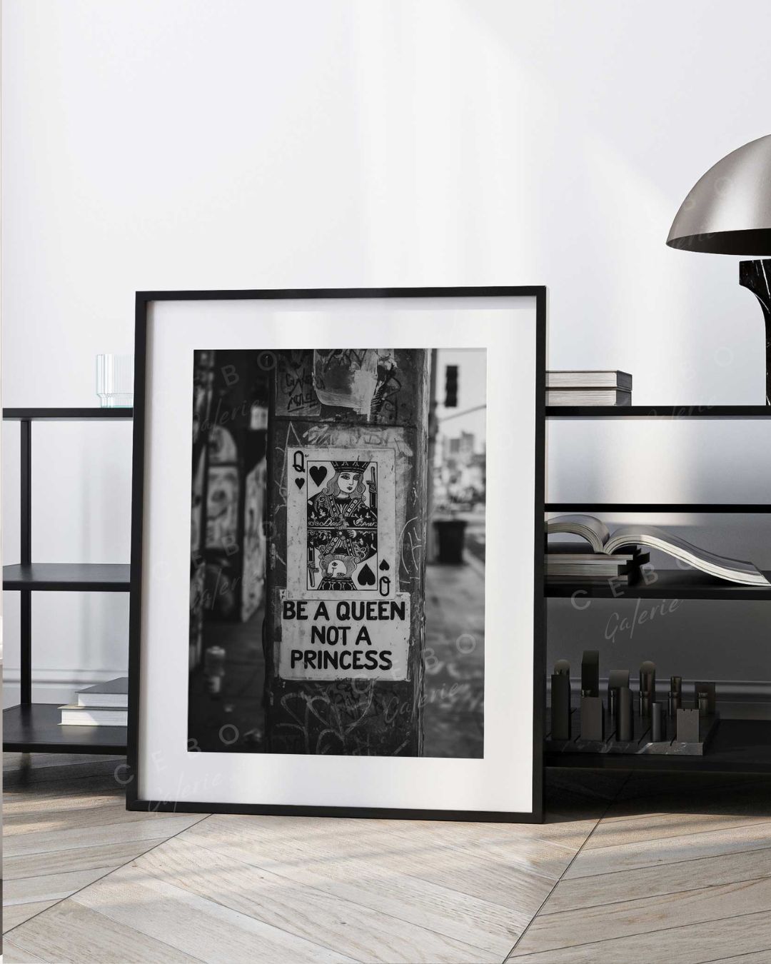 Affiche Be a Queen, Not a Princess