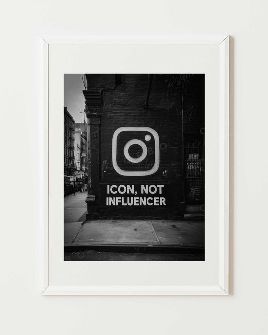 Affiche Icon, Not Influencer