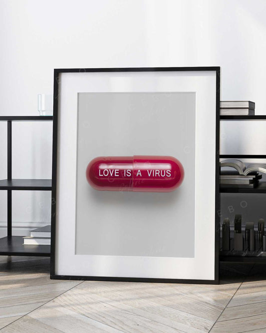 Affiche Love is a Virus