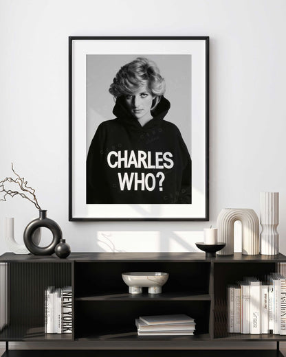Frame ‘Charles Who?’