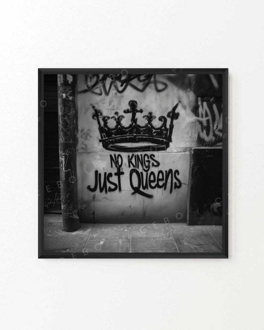 No Kings Just Queens Painting - Unique Copy